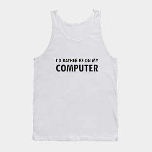 Funny IT Developer Programming Nerdy Tank Top